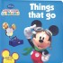 Padded Board Book - Things that Go with Mickey
