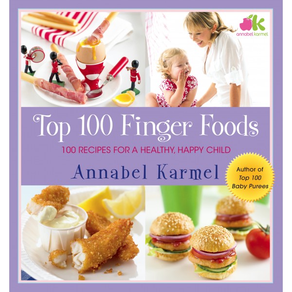 Top 100 Finger Foods - 100 Recipes for a Healthy, Happy Child - Atria Books - BabyOnline HK