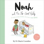 Noah and the No-Good Baby - Autumn Publishing - BabyOnline HK