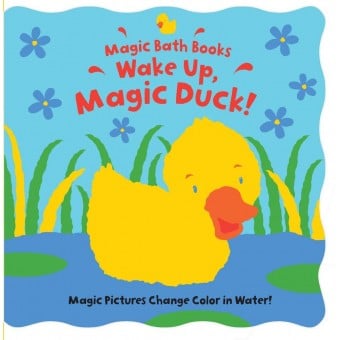 Magic Bath Book - Wake Up, Magic Duck!