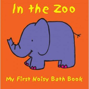 My First Noisy Bath Book with Rattle - In the Zoo
