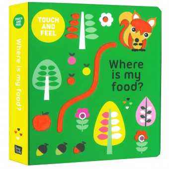 Touch and Feel Book - Where Is My Food?
