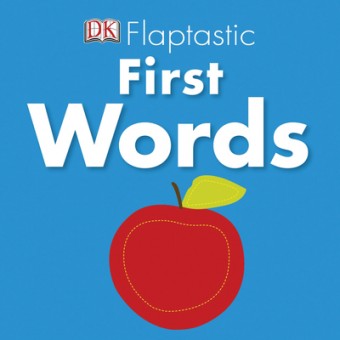 Flaptastic (Lift the Flap Board Book) - First Words