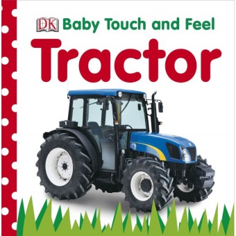 Baby Touch and Feel - Tractor