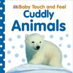 Baby Touch and Feel - Cuddly Animals - DK - BabyOnline HK