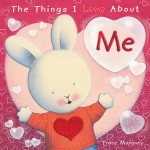 The Things I Love About Me - The Five Mile Press - BabyOnline HK