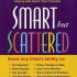 Smart But Scattered