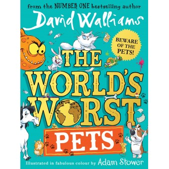 David Walliams - The World's Worst Pets