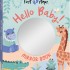 First Steps - Hello Baby Mirror Book