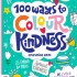 Mindful Me 100 Ways to Colour Kindness
