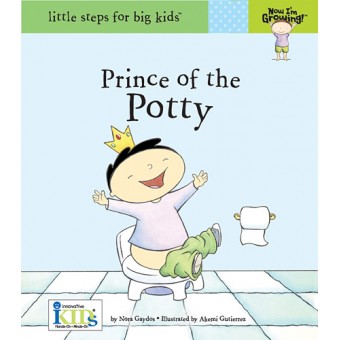 Now I'm Growing! Prince of the Potty - Little Steps for Big Kids! (HC)