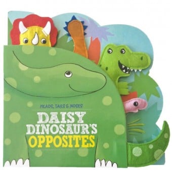 Heads Tails Noses Daisy Dinosaur's Opposites
