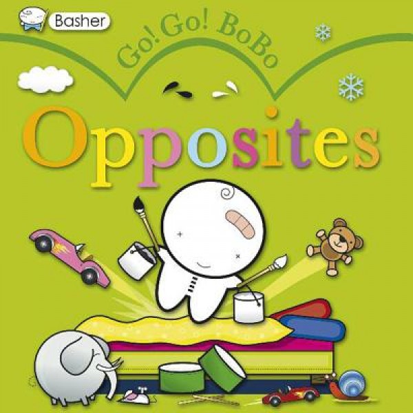 Basher: Go! Go! Bobo - Opposites - KingFisher - BabyOnline HK