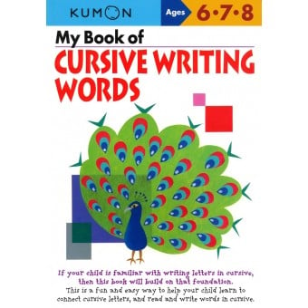 Kumon Verbal Skills - My Book of Cursive Writing Words (Age 6, 7, 8)