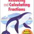 Kumon Focus On - Reducing and Calculating Fractions (Age 10+)