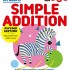 Kumon Math Skills - My Book of Simple Addition (Age 4, 5, 6)