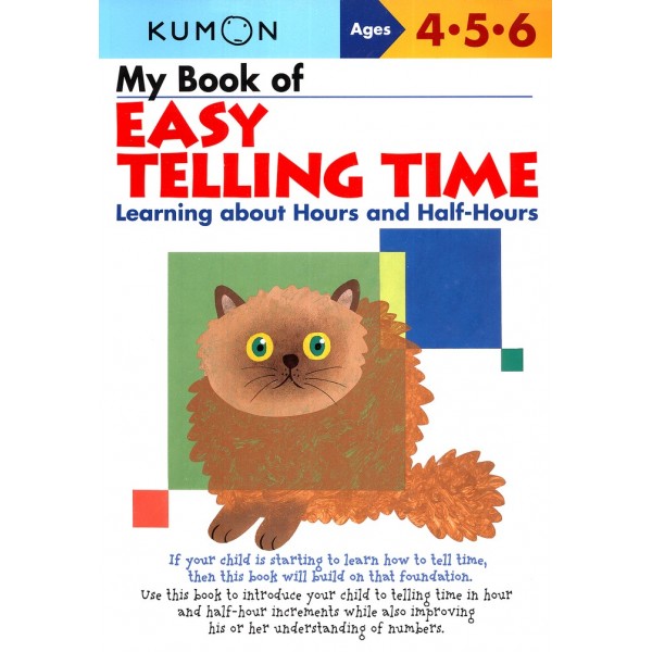Kumon Math Skills - My Book of Easy Telling Time (Age 4, 5, 6) - Kumon - BabyOnline HK