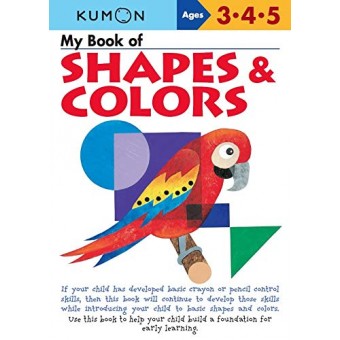 Kumon - My Book of Shapes and Colors (Age 3, 4, 5)
