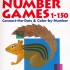Kumon Math Skills - My Book of Number Games 1-150 (Age 4, 5, 6)