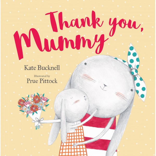 Thank You, Mummy - Lake Press - BabyOnline HK