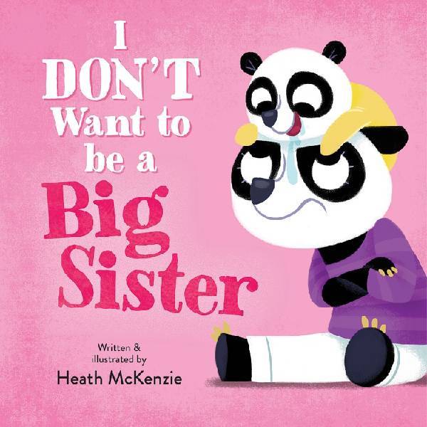 I Don't Want to be a Big Sister - Lake Press - BabyOnline HK