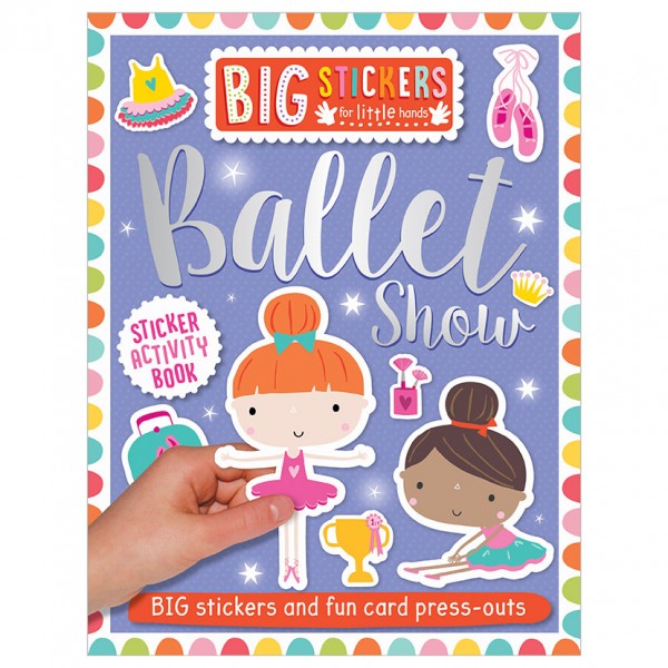 Big Stickers for Little Hands: Ballet Show - Make Believe Ideas - BabyOnline HK