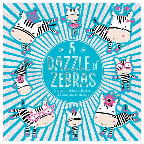 Touch and Feel Board Book - A Dazzle of Zebras - Make Believe Ideas - BabyOnline HK