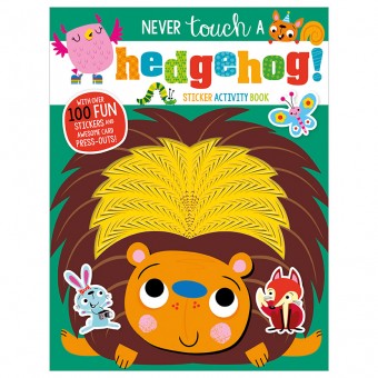 Never Touch A Hedgehog Sticker Activity Book