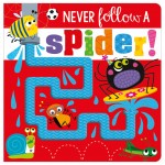 Touch and Feel Book - Never Follow A Spider! - Make Believe Ideas - BabyOnline HK