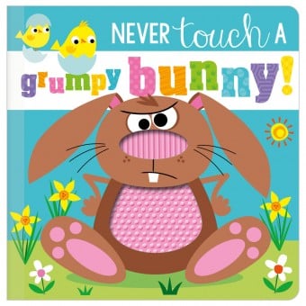 Never Touch a Grumpy Bunny