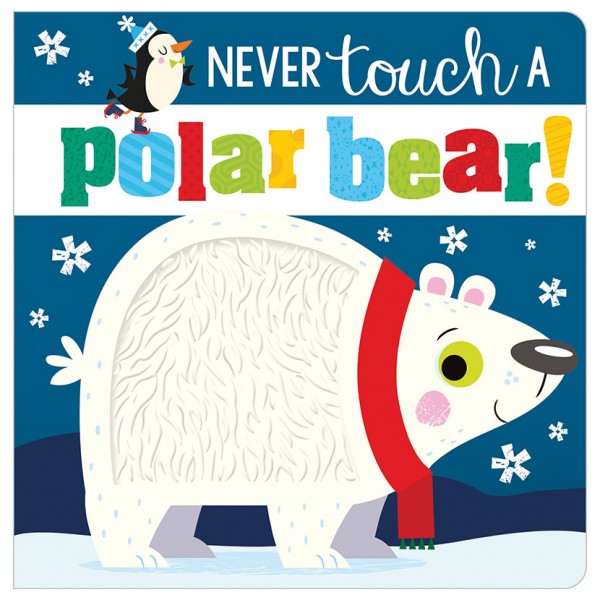 Never Touch a Polar Bear! - Make Believe Ideas - BabyOnline HK