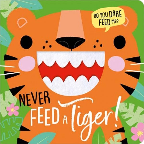 Never Feed a Tiger! - Make Believe Ideas - BabyOnline HK