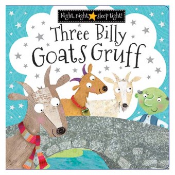 Night, Night, Sleep Tight - Three Billy Goats Gruff