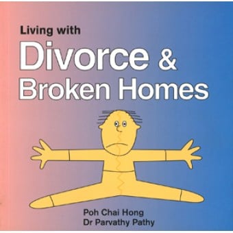 Living with Divorce & Broken Homes (Times Editions)