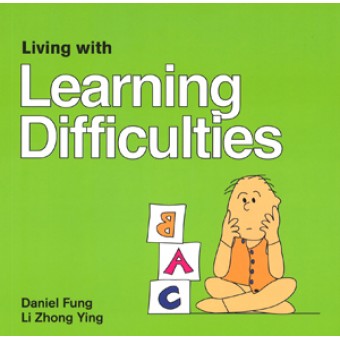 Living with Learning Difficulties (Times Editions)