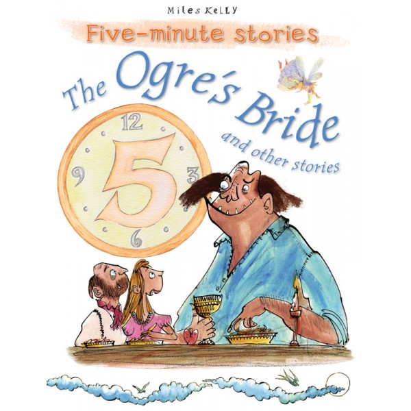 Five-Minutes - The Ogre's Bride and Other Stories - Miles Kelly - BabyOnline HK