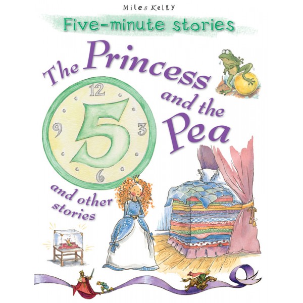 Five-Minute Stories - The Princess and the Pea and Other Stories - Miles Kelly - BabyOnline HK