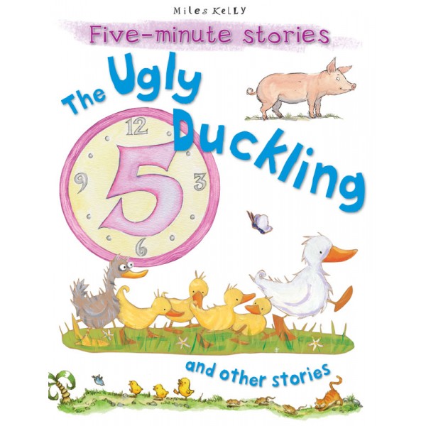 Five-Minute Stories - The Ugly Duckling and Other Stories - Miles Kelly - BabyOnline HK