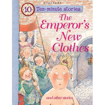 Ten-Minute Stories - The Emperor's New Clothes