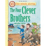 Ten-Minute Stories - The Four Clever Brothers - Miles Kelly - BabyOnline HK