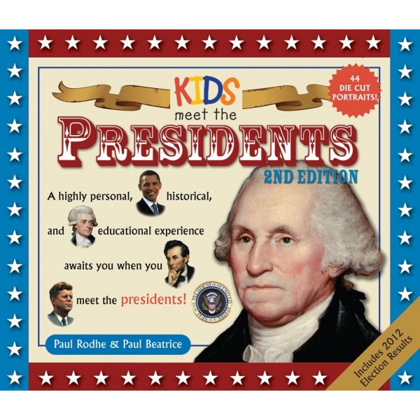 Kids Meet the Presidents (2nd Edition) - Other Book Publishers