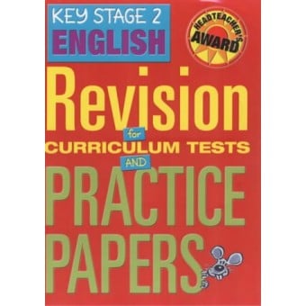Key Stage 2 English - Revision for Curriculum Tests and Practice Papers
