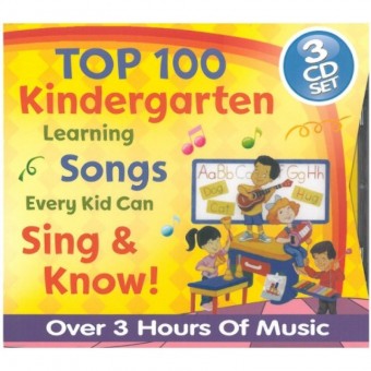Top 100 Kindergarten Learning Songs Every Kid Can Sing & Know! (3 CD set)