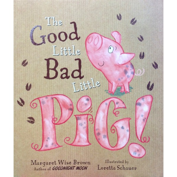 The Good Little Bad Little Pig! - Parragon - BabyOnline HK