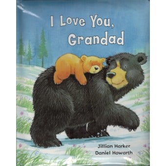 I Love You, Grandad (Padded Board Book)