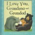 I Love You, Grandma and Grandad
