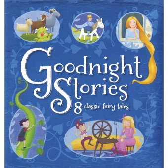 Goodnight Stories - 8 Classic fairy tales