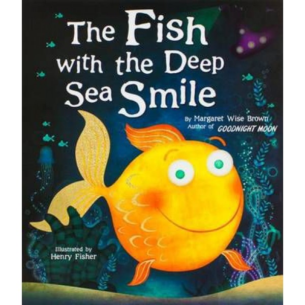 (HC) The Fish with the Deep Sea Smile - Parragon - BabyOnline HK