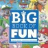 PAW Patrol - Big Book of Fun