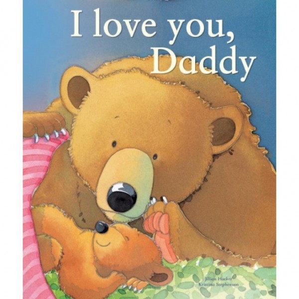 Picture Book (PB): I Love You, Daddy - Parragon - BabyOnline HK